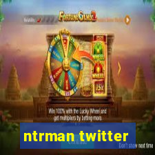 ntrman twitter